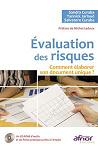 Evaluation des risques - Comment laborer son document unique ?