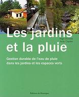 Les jardins et la pluie : Gestion durable de l'eau de pluie dans les jardins et les espaces verts