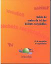Le Guide du centre de tri des dchets recyclables