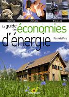 Le guide des conomies d'nergie : Habitat, achats, mobilit