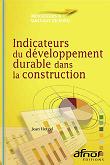 Indicateurs du dveloppement durable dans la construction