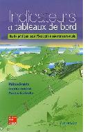 Indicateurs et tableaux de bord : Guide pratique pour l'valuation environnementale