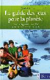 Le guide des jeux pour la plante - Le dveloppement durable dans les mains de nos enfants