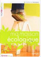 Ma maison cologique