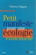 Petit manifeste pour une cologie existentielle