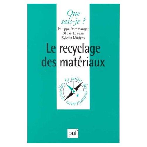 Le recyclage des matriaux