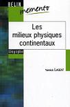 Les milieux physiques continentaux