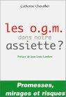 Les OGM dans notre assiette ?