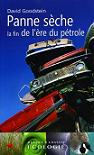 Panne sche - La fin de l're du ptrole