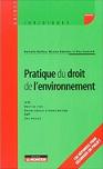 Pratique du droit de l'environnement
