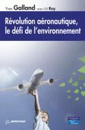 Rvolution aronautique, le dfi de l'environnement