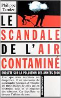 Le scandale de l'air contamin