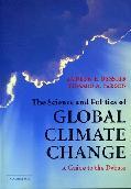 The Science and Politics of Global Climate Change
