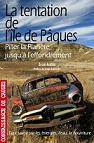 La tentation de l'le de Pques