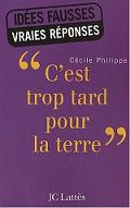 C'est trop tard pour la Terre