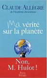 Ma vrit sur la plante